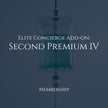 Elite Concierge Add-On: Second Premium IV