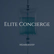 Elite Concierge Membership