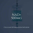 NAD+ - 500mg Infusion