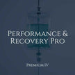 Performance & Recovery Pro - Premium IV