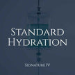 Standard Hydration - Signature IV