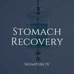 Stomach Recovery - Signature IV